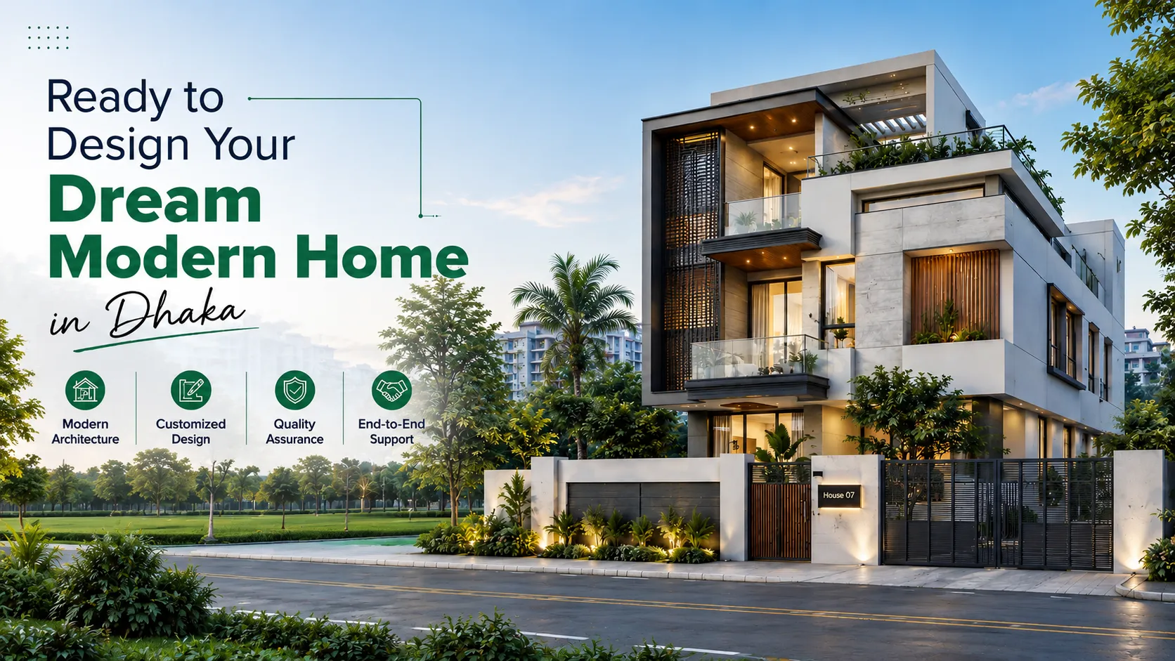 Ready to Design Your Dream Modern Home in Dhaka